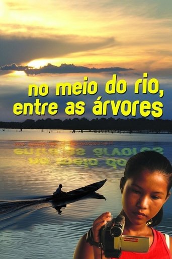 Poster of In the middle of the River, Between Trees