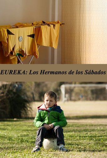 Poster of Eureka: Los Hermanos de los Sábados