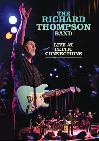 Poster of The Richard Thompson Band: Live at Celtic Connections