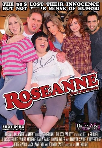 Poster of Roseanne: The XXX Parody