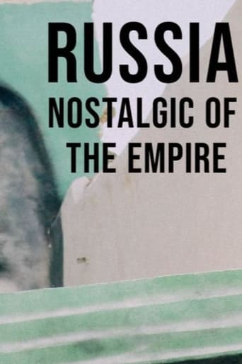 Poster of Russia, Nostalgic for the Empire