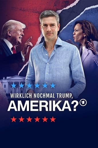 Poster of Wirklich nochmal Trump, Amerika?