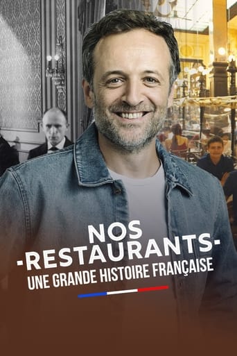 Poster of Nos restaurants : Une grande histoire française