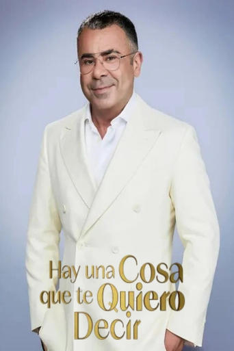 Poster of Hay una cosa que te quiero decir