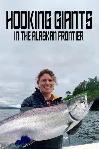 Poster of Hooking Giants in the Alaskan Frontier