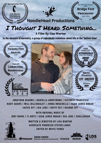 Poster of I Thought I Heard Something...