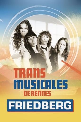 Poster of Friedberg en concert aux Trans Musicales de Rennes 2024