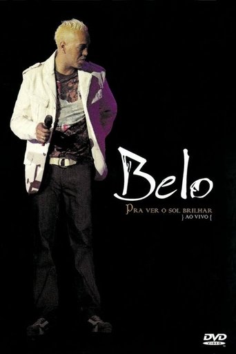 Poster of Belo Ao Vivo: Pra Ver o Sol Brilhar