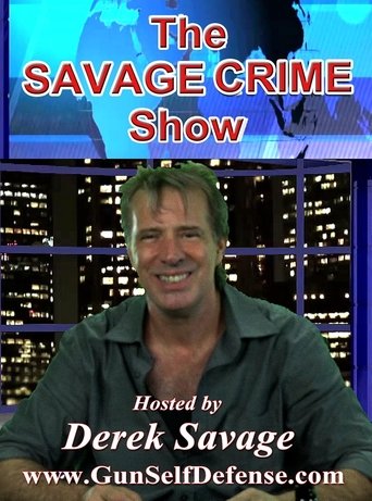 Poster of The Savage Crime Show