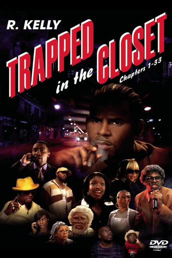 Poster of Trapped In The Closet: Chapters 1-33