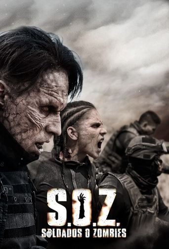 Poster of S.O.Z: Soldiers or Zombies