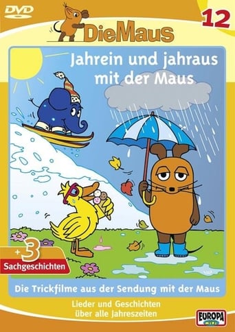 Poster of Die Maus 12 - Jahrein und jahraus mit der Maus