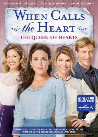 Poster of When Calls the Heart: The Queen of Hearts