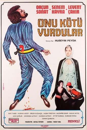 Onu Kötü Vurdular Poster of Onu Kötü Vurdular