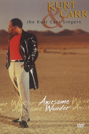 Poster of Kurt Carr & the Kurt Carr Singers: Awesome Wonder