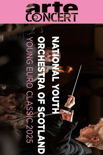 Poster of Scottish National Youth Orchestra @ Young Euro Classic 2025