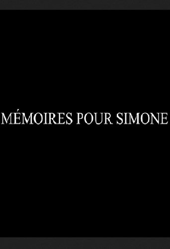 Poster of Mémoires pour Simone