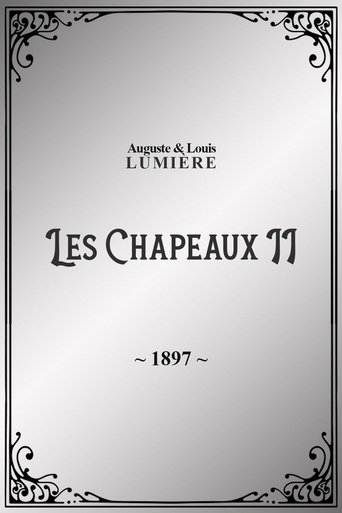 Poster of Les chapeaux, II