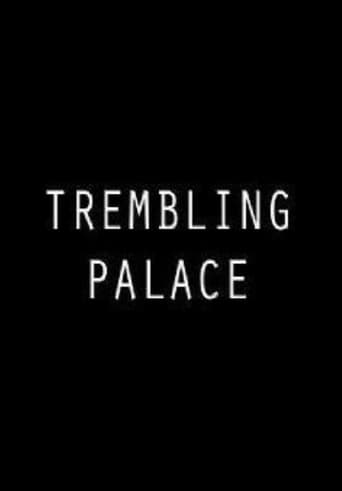 Poster of Trembling Palace