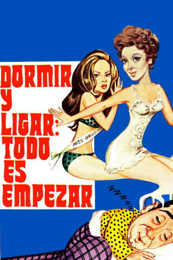 Poster of Dormir Y Ligar: Todo Es Empezar