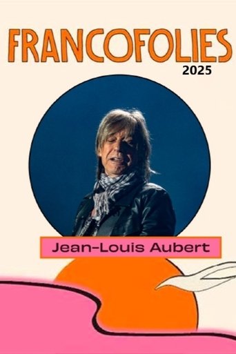 Poster of Jean-Louis Aubert aux Francofolies 2025