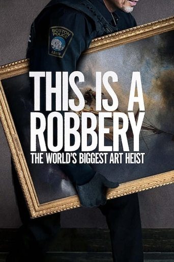 Poster of This Is a Robbery: The World's Biggest Art Heist