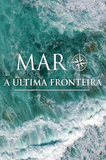 Portrait for Mar - A Última Fronteira - Season 1