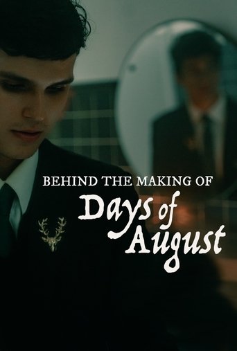 Poster of Behind the Making of Days of August