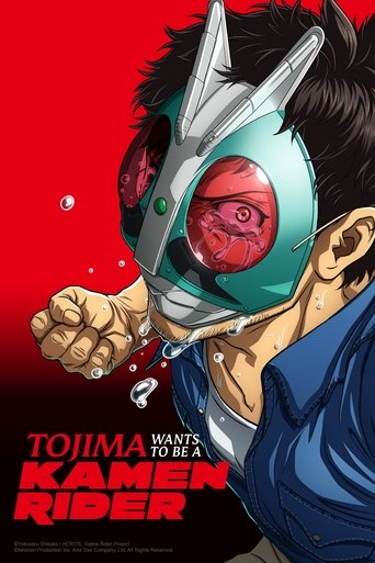 Tojima Wants to Be a Kamen Rider Poster of Tojima Wants to Be a Kamen Rider