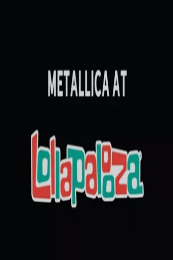 Poster of Metallica at Lollapalooza 2022