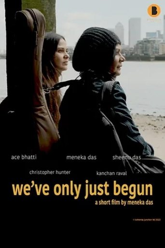 Poster of We've Only Just Begun