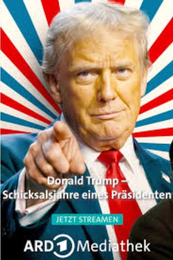 Portrait for Donald Trump – Schicksalsjahre eines Präsidenten - Season 1