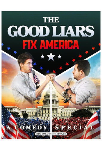 Poster of The Good Liars Fix America