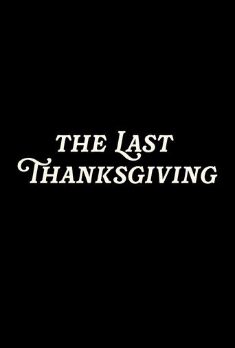 Poster of The Last Thanksgiving