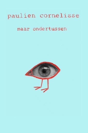 Poster of Paulien Cornelisse: Maar Ondertussen