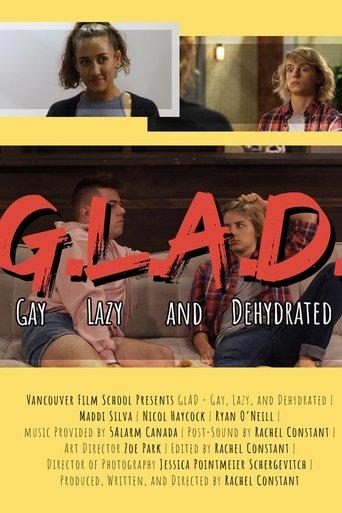 Poster of GLAD - Gay, Lazy, and Dehydrated