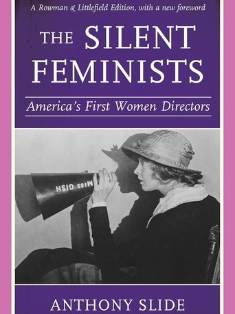 Poster of The Silent Feminists: America's First Women Directors