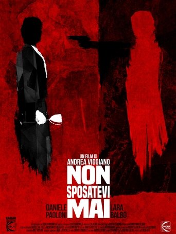 Non Sposatevi Mai! Poster of Non Sposatevi Mai!