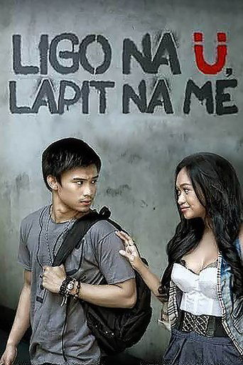 Poster of Ligo na Ü, Lapit na Me