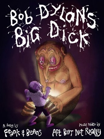 Poster of Bob Dylan's Big Dick