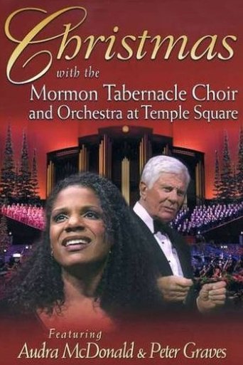 Poster of Christmas with the Mormon Tabernacle Choir and Orchestra at Temple Square Featuring Audra McDonald and Peter Graves