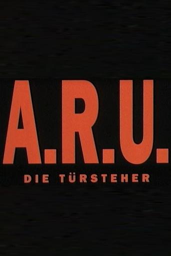 Poster of A.R.U. - Die Türsteher