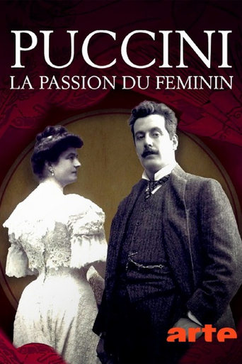 Poster of Puccini, la passion du féminin