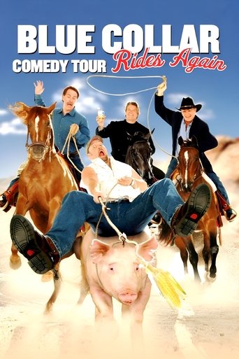 Poster of Blue Collar Comedy Tour Rides Again
