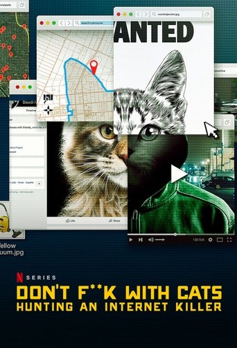 Portrait for Don't F**k with Cats: Hunting an Internet Killer - Miniseries