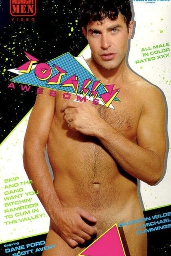 Totally Awesome Poster of Totally Awesome