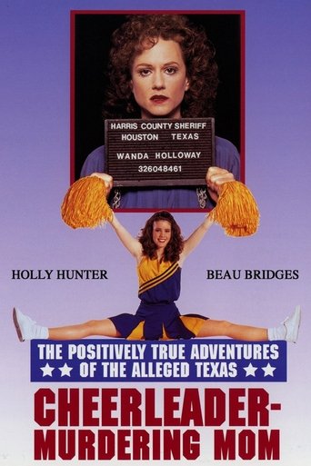 Poster of The Positively True Adventures of the Alleged Texas Cheerleader-Murdering Mom