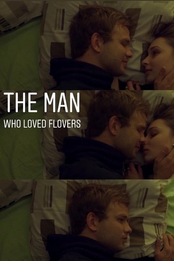 Poster of The Man Who Loved Flowers