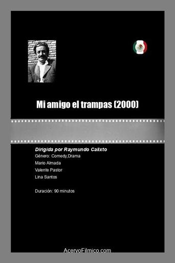 Poster of Mi amigo el trampas