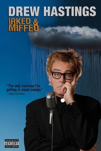 Poster of Drew Hastings: Irked and Miffed